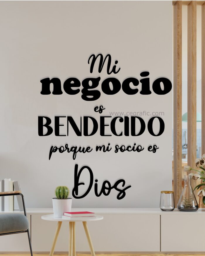 Frase Mi negocio es bendecido porque mi socio es Dios